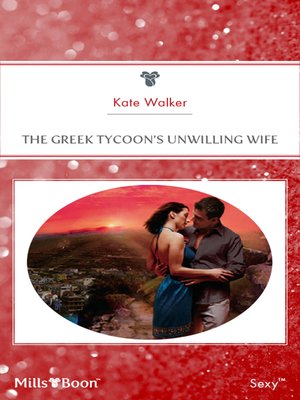 cover image of The Greek Tycoon's Unwilling Wife